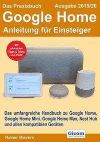 Cover for Gievers · Das Praxisbuch Google Home - An (Bok)