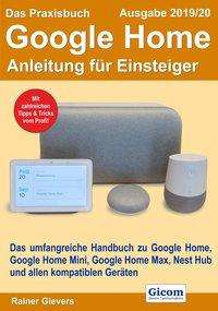 Cover for Gievers · Das Praxisbuch Google Home - An (Book)