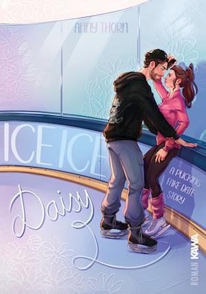 Cover for Anny Thorn · Ice Ice Daisy (Book) (2024)