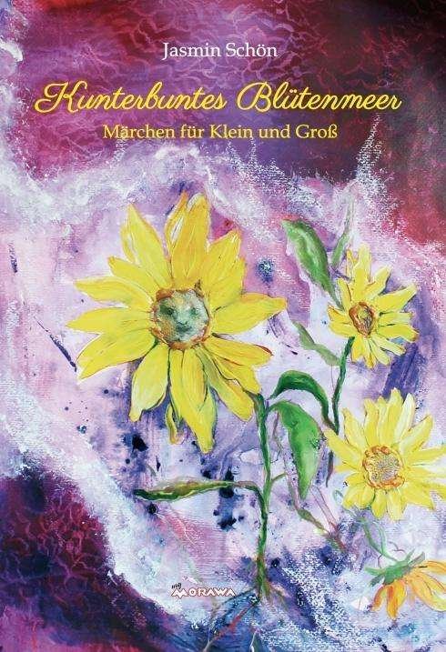 Cover for Schön · Kunterbuntes Blütenmeer (Book)