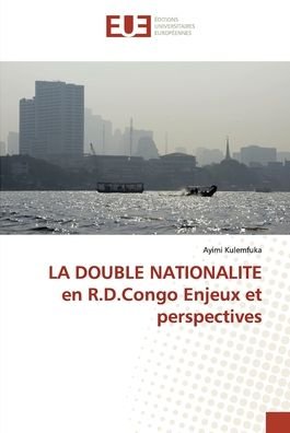 Cover for Kulemfuka · LA DOUBLE NATIONALITE en R.D. (Bog) (2020)