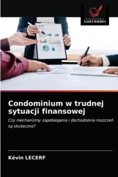Cover for Kevin Lecerf · Condominium w trudnej sytuacji finansowej (Paperback Book) (2021)
