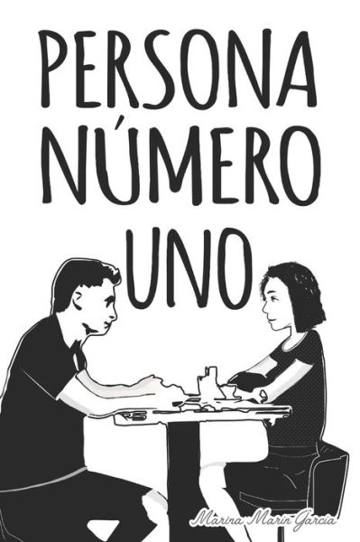 Cover for Amazon Digital Services LLC - KDP Print US · Persona número uno (Paperback Book) (2021)