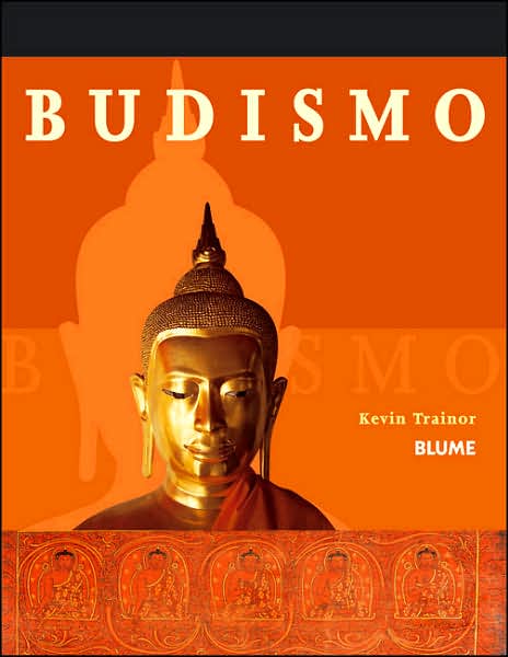 Cover for Kevin Trainor · Budismo (Paperback Book) [Spanish, Tra edition] (2007)