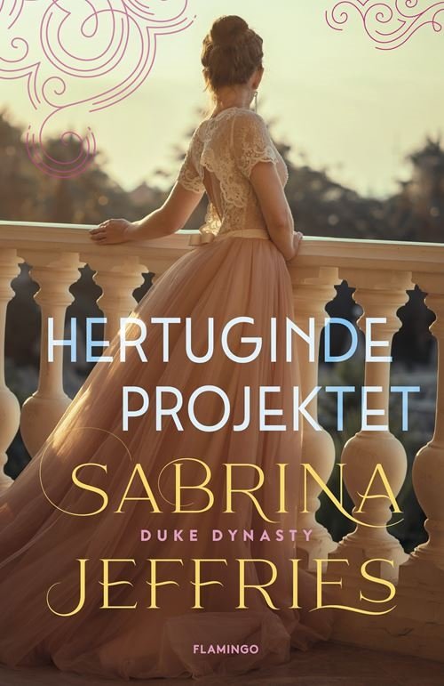 Cover for Sabrina Jeffries · Duke Dynasty: Hertugindeprojektet (Hæftet bog) [1. udgave] (2022)