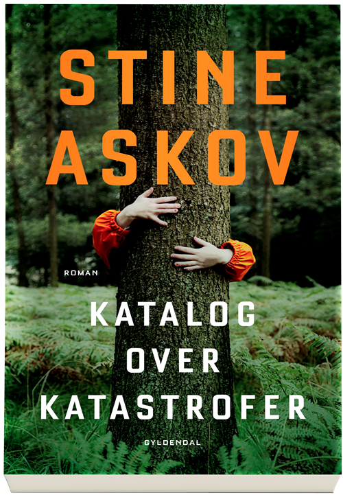 Cover for Stine Askov · Katalog over katastrofer (Sewn Spine Book) [1th edição] (2020)