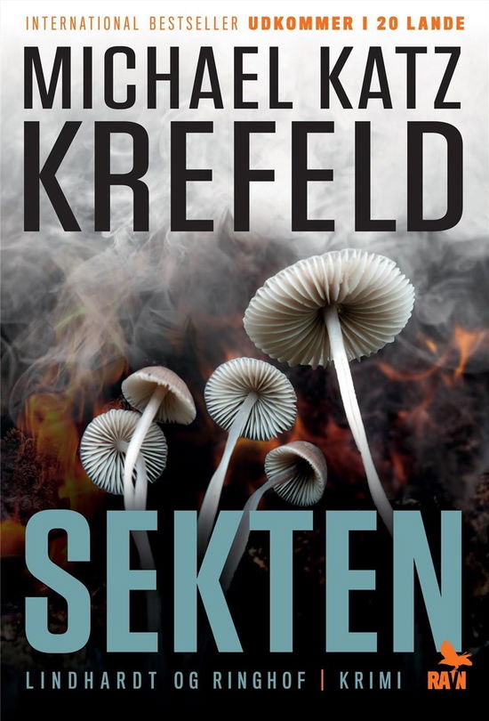 Ravn thriller: Sekten (Ravn-serien nr. 3) - Michael Katz Krefeld - Bøger - Lindhardt og Ringhof - 9788711538494 - 1. april 2017