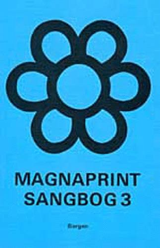 Cover for Ingen Forfatter · Magnaprint sangbog 3 (Heftet bok) [1. utgave] (2011)