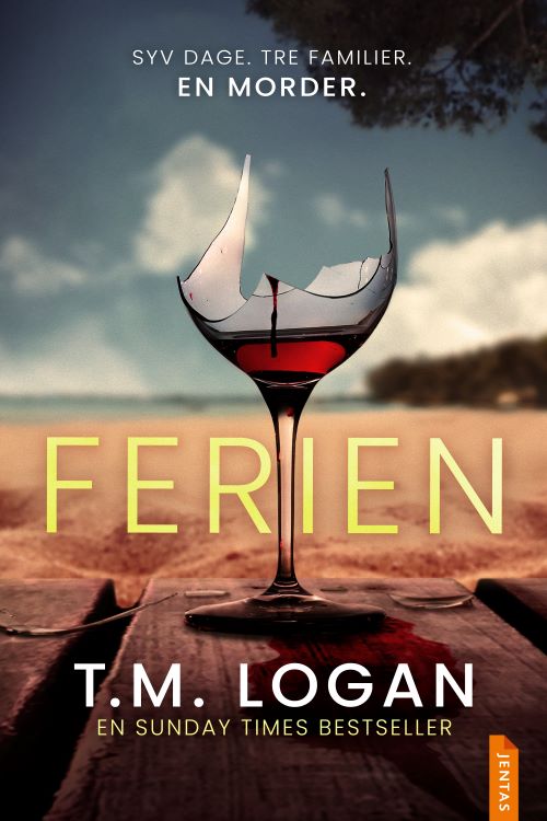 Cover for T.M. Logan · Ferien (Sewn Spine Book) [1st edition] (2024)