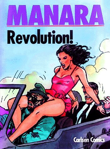 Revolution! - Milo Manara - Książki - Carlsen Comics - 9788756274494 - 2 lutego 2001
