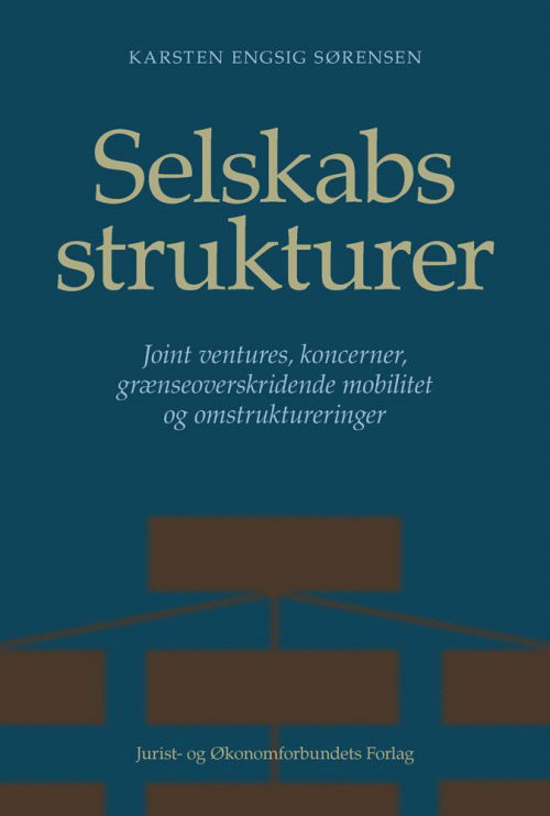 Cover for Karsten Engsig Sørensen · Selskabsstrukturer (Sewn Spine Book) [1st edition] (2015)