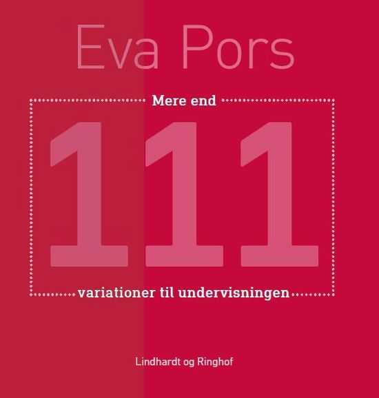 Cover for Eva Pors · 111 variationer til undervisningen (Sewn Spine Book) [1st edition] (2016)