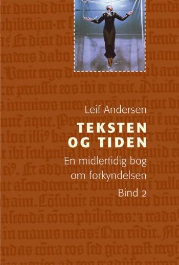Cover for Leif Andersen · Teksten og tiden bind 2 (Gebundesens Buch) [1. Ausgabe] (2001)