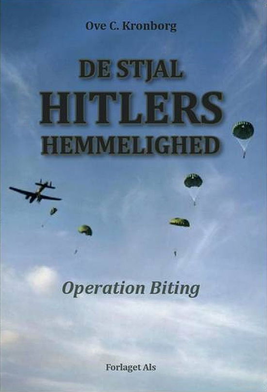 Cover for Ove C. Kronborg · De stjal Hitlers hemmelighed (Pocketbok) [1:a utgåva] (2017)