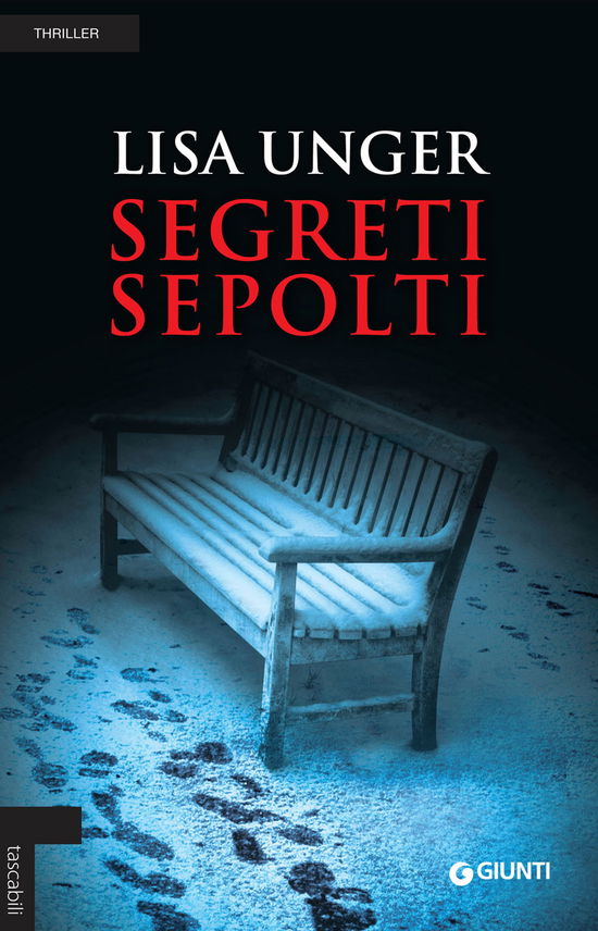 Cover for Lisa Unger · Segreti sepolti (MERCH) (2018)