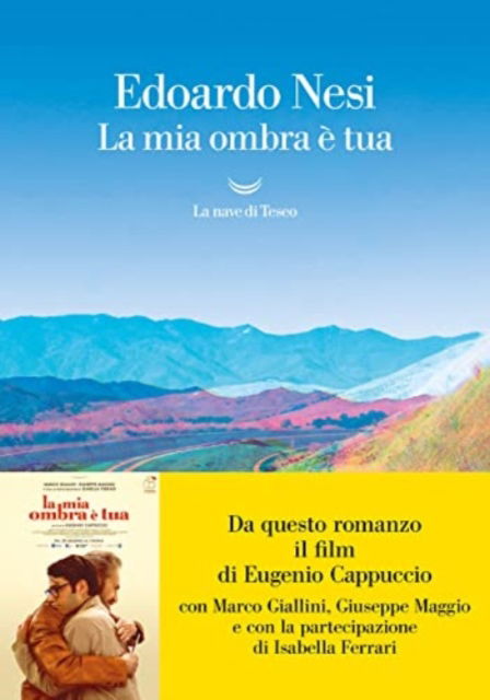 Cover for Edoardo Nesi · La Mia Ombra E Tua (Book)