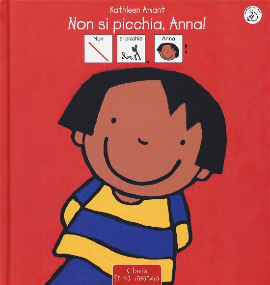 Non Si Picchia, Anna! Inbook. Ediz. Illustrata - Kathleen Amant - Bøger -  - 9788862584494 - 