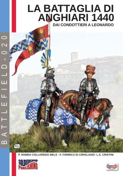 Cover for Fabrizio Formica · La Battaglia Di Anghiari 1440 (Taschenbuch) (2019)