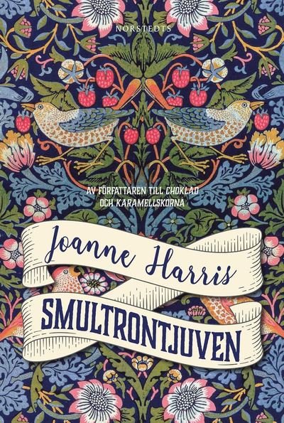 Cover for Joanne Harris · Vianne Rocher: Smultrontjuven (Bound Book) (2019)