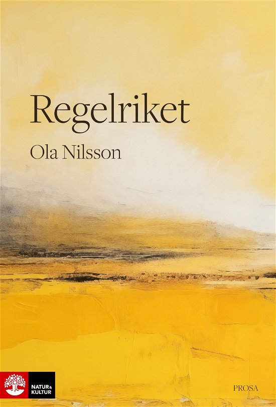 Cover for Ola Nilsson · Regelriket (Inbunden Bok) (2024)