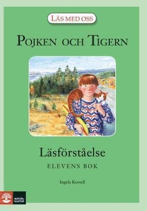 Cover for Ingela Korsell · Läs med oss Åk3: Pojken och Tigern : Läsförståelse elevbok (Buch) (2008)