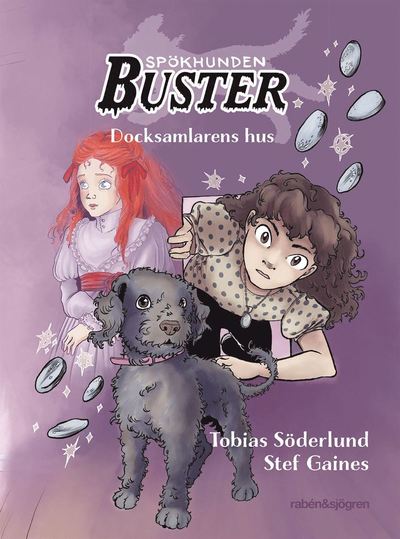 Cover for Tobias Söderlund · Spökhunden Buster: Docksamlarens hus : Spökhunden 2 (ePUB) (2021)