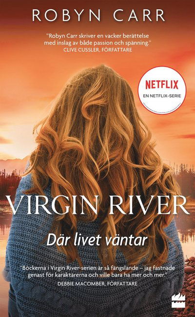 Cover for Robyn Carr · Där livet väntar (Pocketbok) (2022)