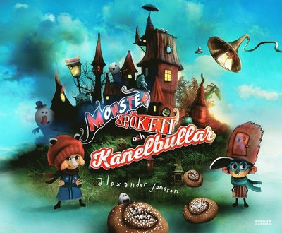 Cover for Alexander Jansson · Monster, spöken och kanelbullar (Bound Book) (2017)