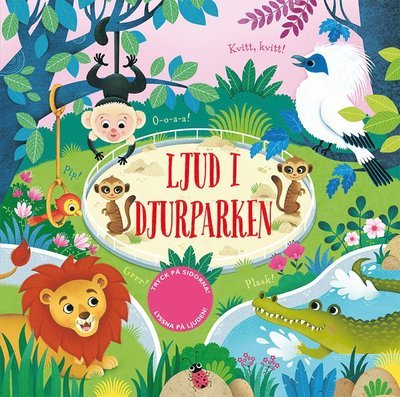 Cover for Marie Helleday Ekwurtzel · Ljud i djurparken (Indbundet Bog) (2019)