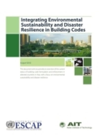 Cover for United Nations · Incorporating Environmental Sustainability and Disaster Resilience in Building Codes (Paperback Book) (2013)