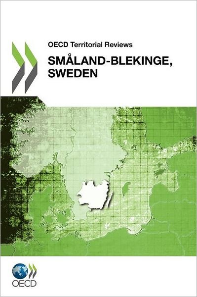 Cover for Oecd Publishing · Oecd Territorial Reviews Oecd Territorial Reviews: Smaland-blekinge, Sweden 2012 (Paperback Book) (2012)