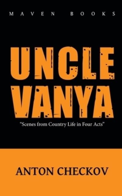 Cover for Anton Chekhov · Uncle Vanya (Paperback Book) (2021)