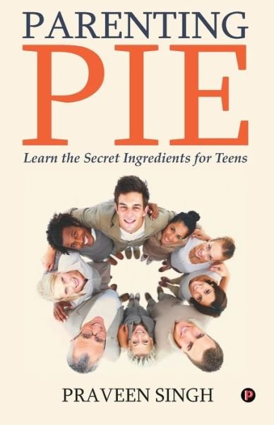 Cover for Praveen Singh · Parenting Pie (Paperback Book) (2020)