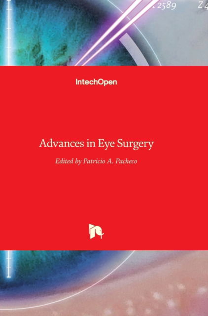 Cover for Patricio Pacheco · Advances in Eye Surgery (Hardcover Book) (2016)