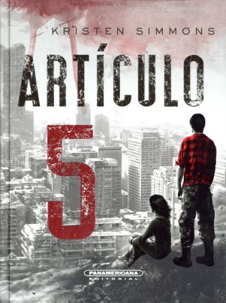 Cover for Kristen Simmons · Articulo 5 (Hardcover Book) (2018)