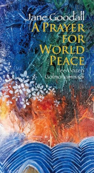 Cover for Jane Goodall · Prayer for World Peace, A (Inbunden Bok) (2021)