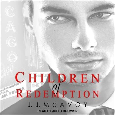 Children of Redemption - J J McAvoy - Muzyka - TANTOR AUDIO - 9798200419494 - 19 września 2018