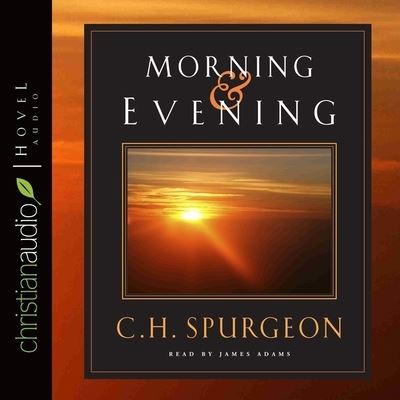 Cover for Charles Haddon Spurgeon · Morning and Evening (CD) (2007)