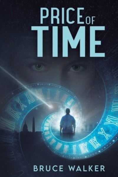 Cover for Bruce Walker · Price of Time (Paperback Book) (2022)