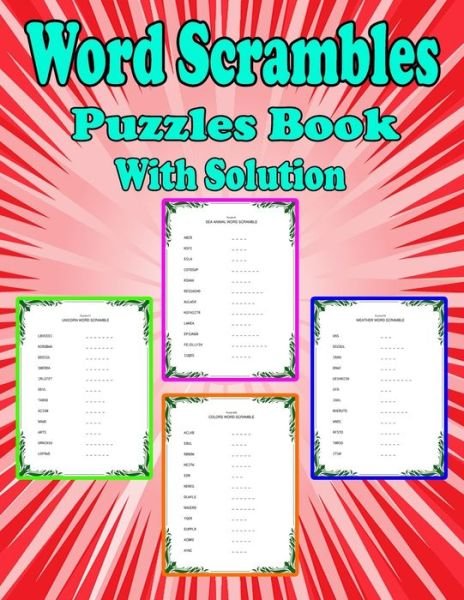Cover for Pk Publishing · Word Scrambles Puzzle Book With Solution: Large Print Word Scramble With Solutions for kids, adults, seniors, and teens. (Paperback Book) (2022)
