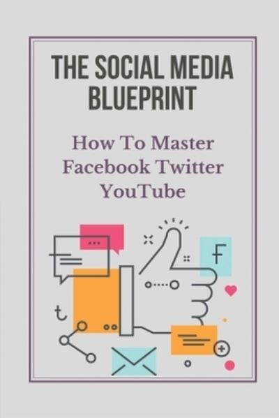 Cover for Ludie Rodrguez · The Social Media Blueprint (Taschenbuch) (2021)