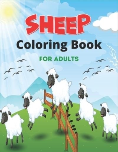 Cover for Nugahana Ktn · SHEEP Coloring Book For Adults (Pocketbok) (2020)