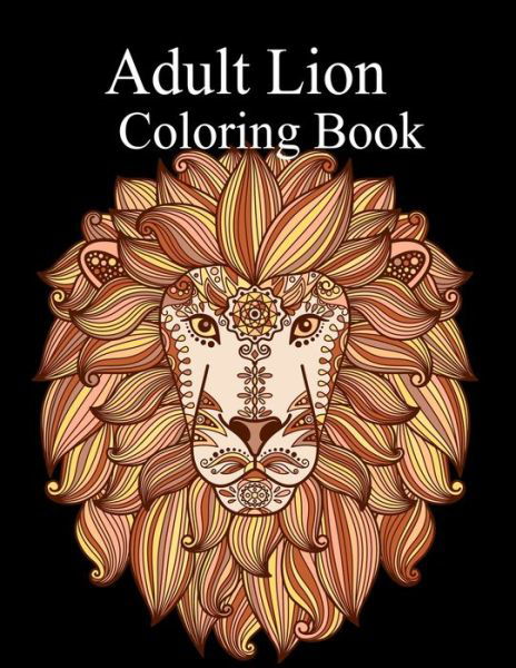 Cover for Nr Grate Press · Adult lion Coloring Book (Paperback Book) (2020)