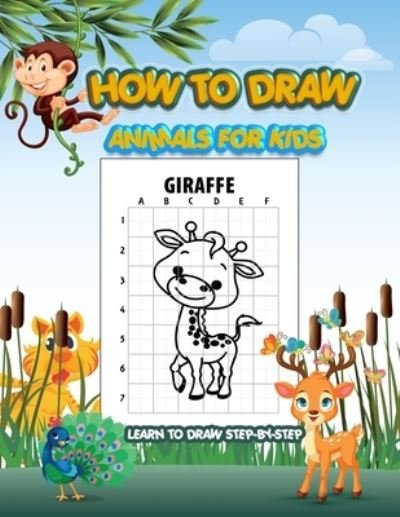 Cover for Christopher Wilson · How To Draw Animals For Kids (Taschenbuch) (2021)