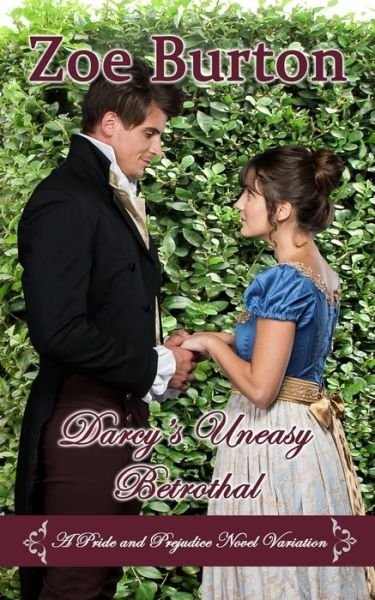 Cover for Zoe Burton · Darcy's Uneasy Betrothal (Paperback Book) (2020)