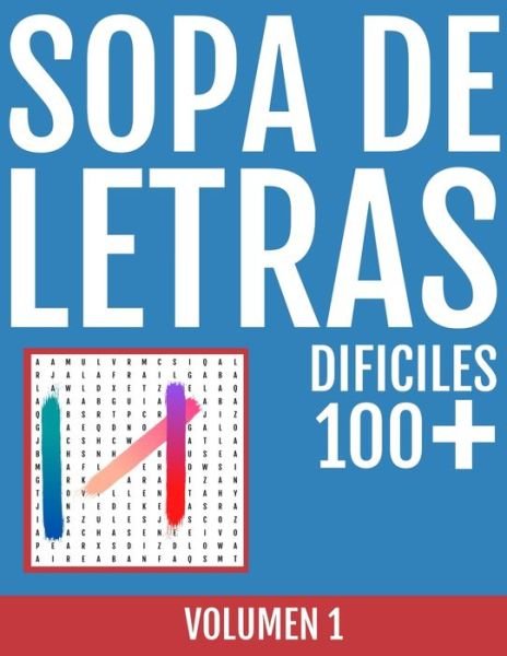 Cover for Lápiz Papel Listos · Sopa de Letras Dificiles (Paperback Book) (2020)