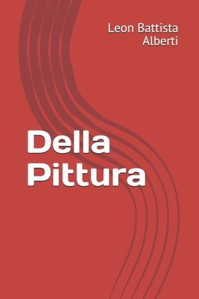 Cover for Leon Battista Alberti · Della Pittura (Paperback Bog) (2020)