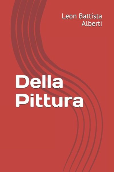 Cover for Leon Battista Alberti · Della Pittura (Paperback Book) (2020)