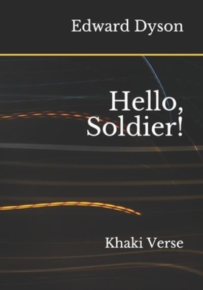 Cover for Edward Dyson · Hello, Soldier! (Paperback Book) (2020)