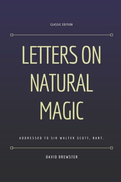 Cover for David Brewster · Letters on Natural Magic Addressed to Sir Walter Scott, Bart. (Paperback Book) (2021)